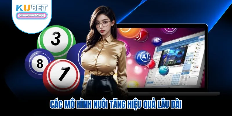 Các mô hình nuôi tăng hiệu quả lâu dài