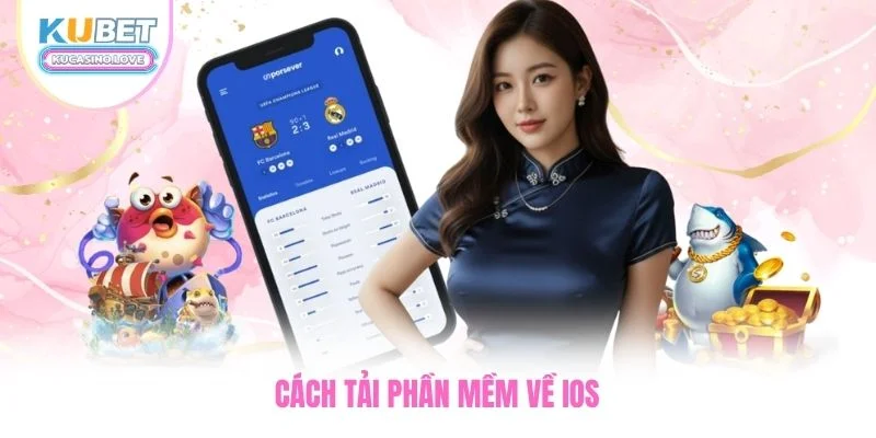 Cách tải phần mềm về iOS