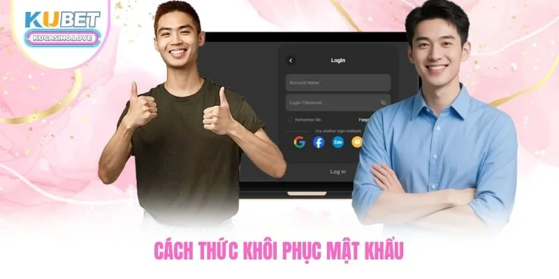 Cách thức khôi phục mật khẩu